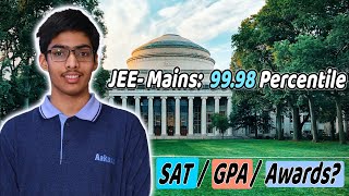 How I Got into MIT? Incredible JEE-Advanced to MIT Journey!! AIR: 1