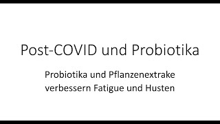 Probiotika in der Behandlung von Post-COVID