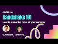 Handshake 101: how to make the most of your summer using Handshake | Campus to Career