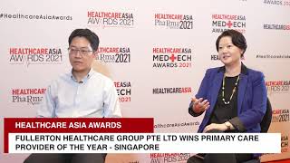 Fullerton Health | Healthcare Asia Awards: Entitlements Guidelines