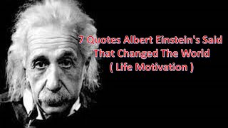 7 Quotes Albert Einstein's