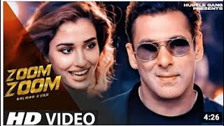 Zoom Zoom (Official video Song) - Radhe |  New hindi song 2021 | Salman Khan, Disha Patani