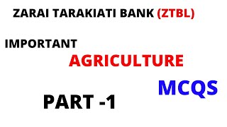 IMPORTANT AGRICULTURE MCQS-ZTBL OG 3/PART -1/guidancetips