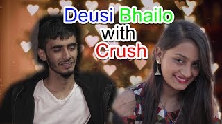 Desui-Bhailo with Crush|Tihar Special |RisingstarNepal