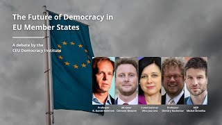 The Future of Democracy in EU Member States