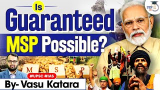 Farmers Protest: Is Legal Guarantee for MSP the Best Solution? | UPSC GS3