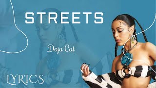 Doja Cat - Streets (lyrics Video)