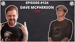 Dave McPherson (InMe) | 'Overgrown Eden' special | EP 124