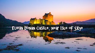 Eilean Donan Castle Skye The Hiker Bikerz Island on Loch Duick The famous Fort