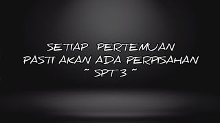 Memori Terindah Pastri (SPT 3)