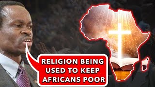 Religion has been used to manipulate Africans into poverty - PLO LUMUMBA