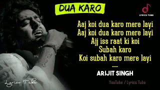 Aaj Koi Dua Karo Full Song Lyrics - Arijit Singh, Bohemia | Street Dancer 3D Song | Dua Karo | Audio