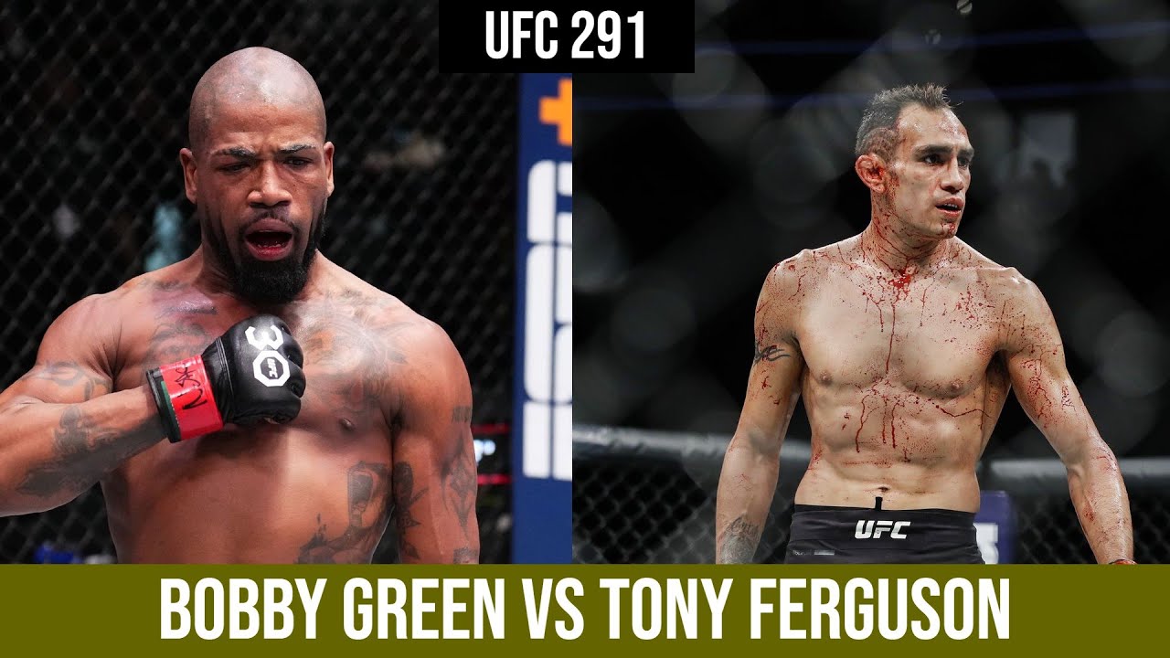 UFC 291: Tony Ferguson Vs Bobby Green: Fight Preview | #ufc291 - YouTube