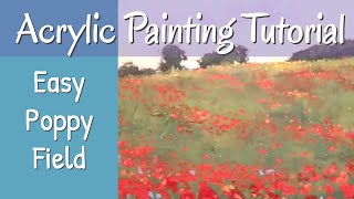 Easy Poppy Fields Acrylic Painting Step By Step Tutorial