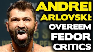 Andrei Arlovski to harsh critics and doubters: "F**K all the people"