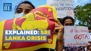 Explained: Sri Lanka’s economic crisis