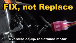 Exercise equipment resistance motor FIX instead of replace s15i, s22i nordictrack