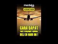 [SEMENITPAHAM]-CARA DAPAT TIKET PESAWAT MURAH, BELI DI HARI INI