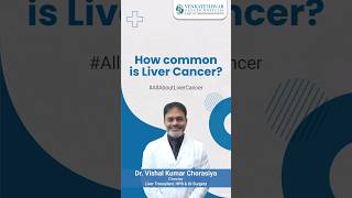 How common is Liver Cancer?