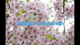 Brīvdiena - Pavasara vējš