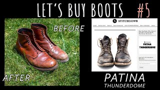 Let's Buy Boots! - Ep. 5 Stitchdown Patina Thunderdome