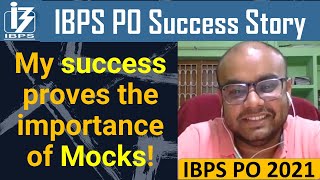 IBPS PO Success Story | How to prepare for IBPS PO 2021 | Best timetable | Method | Routine | Mocks