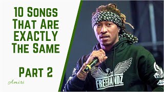 10 Songs That Are EXACTLY The Same - Part 2
