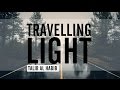 Travelling Light // Talib al Habib // Lyric Video