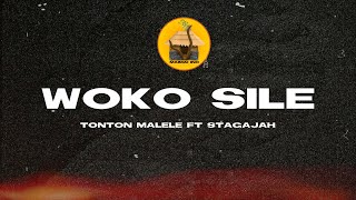 Woko Sile - Tonton Malele Feat Stagajah