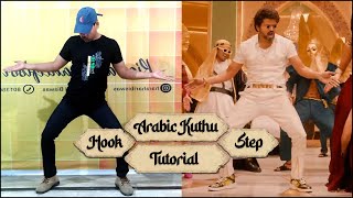 Arabic Kuthu hook step tutorial  ||  Thalapathy Vijay dance steps tutorial