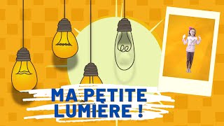 Ma petite lumière