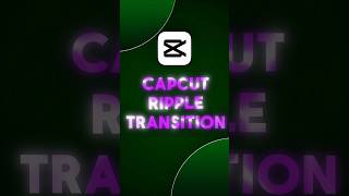 capcut ripple transition tutorial |Capcut tutorial |#shorts #tutorial