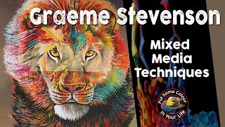 Mixed media techniques and tutorial with Graeme Stevenson I Colour in Your Life