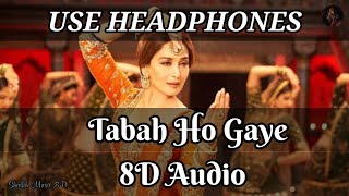 Tabah Ho Gaye 8D Audio Song | Use Headphones 🎧 | Shaikh Music 8D