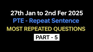 PTE Repeat Sentence (Part-5) Jan Exam Prediction | repeat sentence pte practice with answers #pte