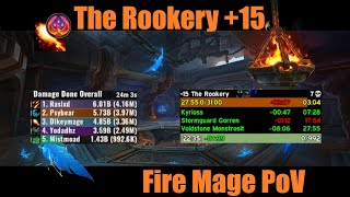 The Rookery +15 | Fire Mage PoV | PTR 11.1.0 (WoW TWW Season 2 M+)