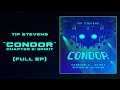 Tip Stevens - Condor (Chapter 2: Spirit)