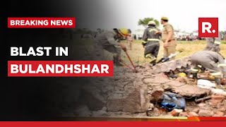 Mysterious explosion in UP's Bulandshahr; House blown Up, 4 dead