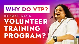 What is the Volunteer Training Program (VTP) | The Art Of Living | Amol Wagle