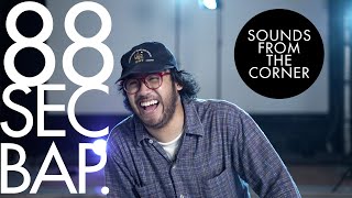 88sec // BAP. | Sounds From The Corner