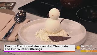 Tzuco’s Traditional Mexican Hot Chocolate and Fun Winter Offerings