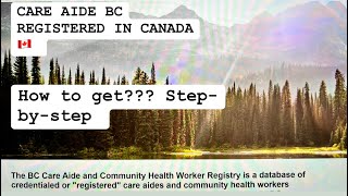 HEALTH CARE ASSISTANT PROGRAM BC REGISTRY REGISTRATION #healthcare #britishcolumbia #bcregistry