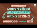 Convert a list of characters into a String | School Practice Problem | GeeksforGeeks School