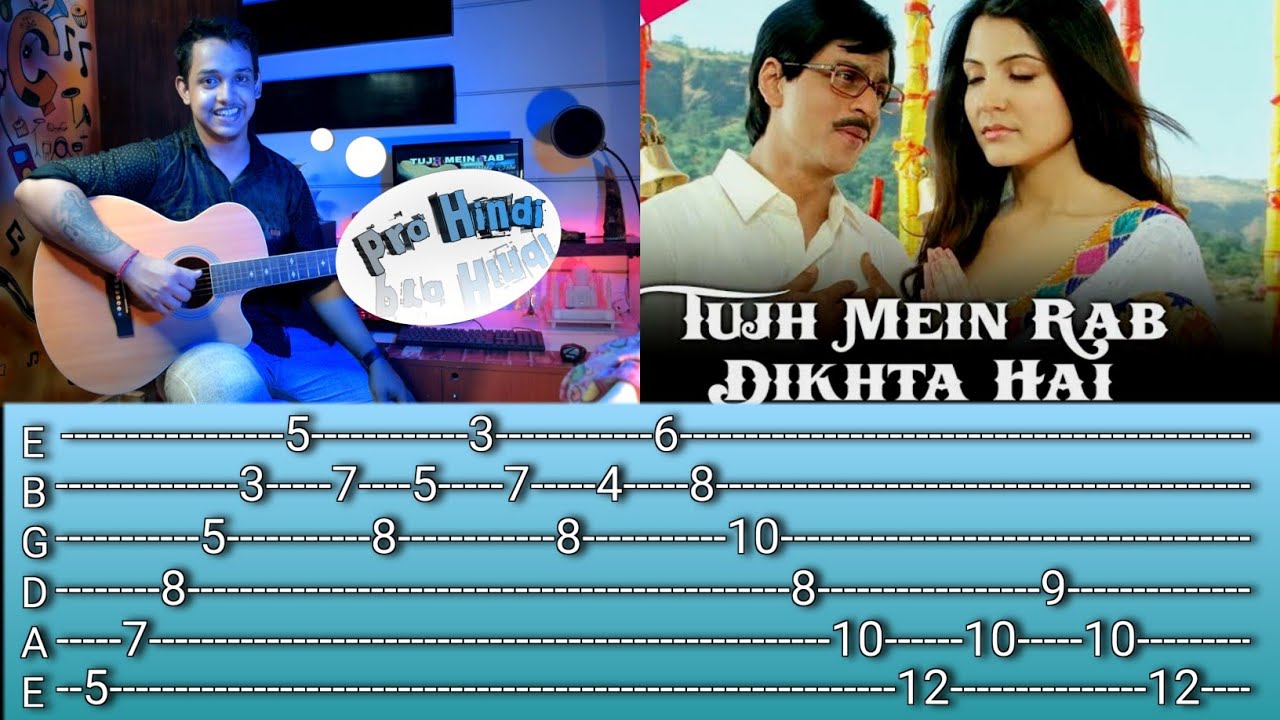 Tujh Mein Rab Dikhta Hai Guitar Lesson - TAB's & Chords - Rab Ne Bana ...