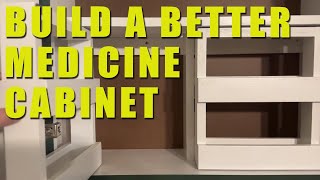 Build a Better Medicine Cabinet