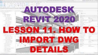 REVIT MEP 2020 - STEP BY STEP TUTORIAL 11 - HOW TO IMPORT DWG DETAILS