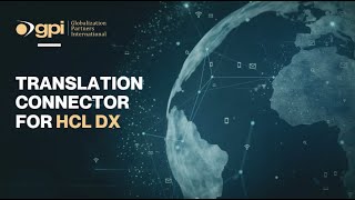 Globalization Partners International's HCL DX Translation Connector Demo