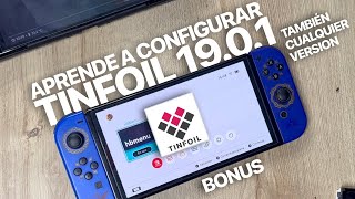 Guía Actualizada: Instala Tinfoil en la Última Versión 19.0.0/ 19.0.1 de Nintendo Switch 🕹️ + BONUS