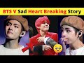 BTS Kim Taehyung School Life Heart Breaking Sad Story 💔 #shorts bts v ने बताया अपना दुःख 😭