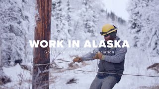 Adventurous People Work at Golden Valley Electric Association in Fairbanks, Alaska!